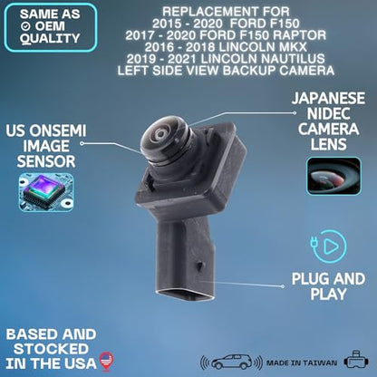 Left Side View Backup Camera Replaces for 2015-2020 Ford F150 Extended Cab/Crew Cab | 2017-2020 Ford F150 Raptor | 2016-2018 Lincoln MKX | 2019-2021 Lincoln Nautilus OE Part # FL3Z19G490AA-L